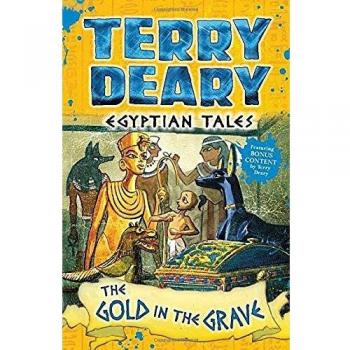 Egyptian Tales: The Gold in the Grave