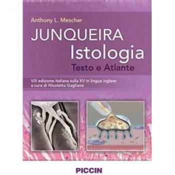 Junqueira istologia. Testo e atlante