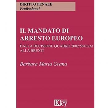 Il mandato di arresto europeo dalla decisione quadro 2002/584/GAI...