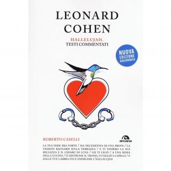 Leonard Cohen. Hallelujiah. Testi commentati