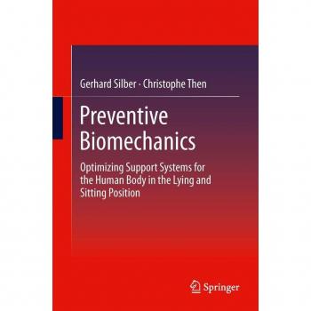 Preventive Biomechanics