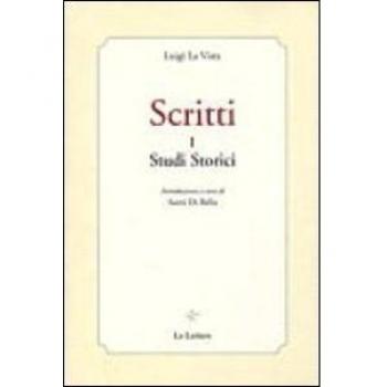 Scritti. Vol. 1: Studi storici.