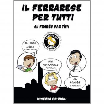 Il ferrarese per tutti-Al frarés par tùti