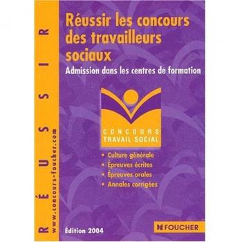 Concours Travail social : Réussir les concours des travailleurs sociaux, Concours médico-sociaux
