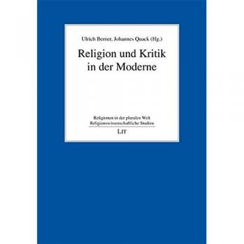 Religion und Kritik in der Moderne