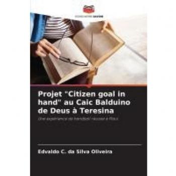 Projet Citizen goal in hand au Caic Balduino de Deus à Teresina