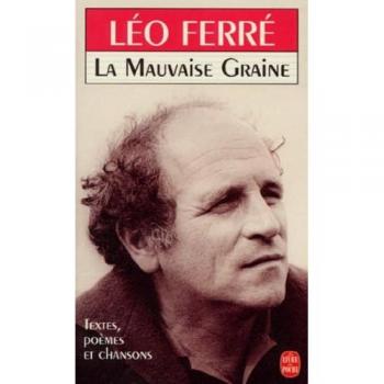 La Mauvaise Graine