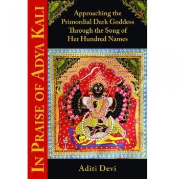 In Praise of Adya Kali