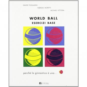 World ball. Esercizi base