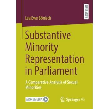 Substantive Minority Representation in Parliament, Fachbücher von Lea Ewe Bönisch