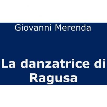La danzatrice di Ragusa