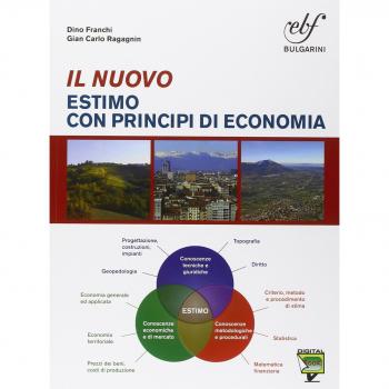 Il nuovo estimo con principi di economia. Con prontuario. Per le Scuole superiori. Con e-book. Con espansione online
