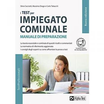 I test per impiegato comunale. Manuale di preparazione. Ediz. MyDesk