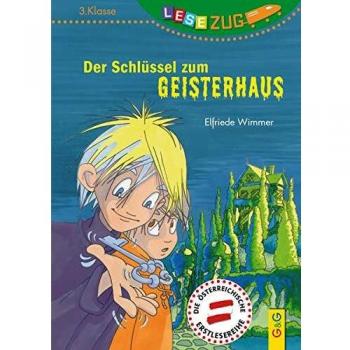 LESEZUG/3. Klasse: Der Schlüssel zum Geisterhaus
