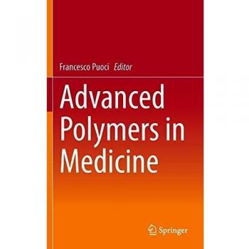 Advanced Polymers in Medicine
