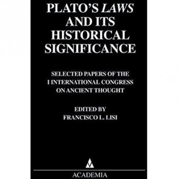 Plato's Laws and its historical significance: Selected papers of the I. International Congress on Ancient thought. Salamanca, November 1998