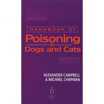 Vitalsource Technologies, Inc. Handbook Of Poisoning In Dogs And Cats