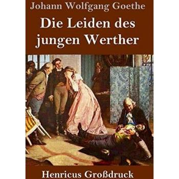 Die Leiden des jungen Werther (Großdruck)