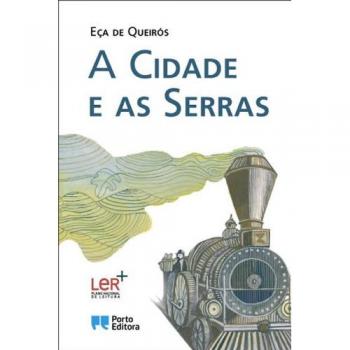 A Cidade e as Serras