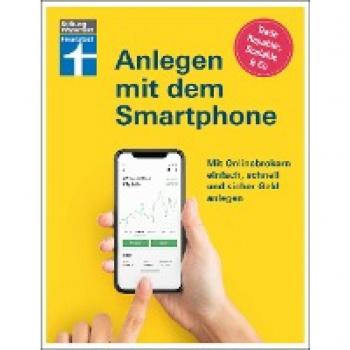 Halbe, Timo: Anlegen mit dem Smartphone