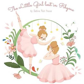 House, Sabine Ruh: The Little Girl Lost in Rhyme