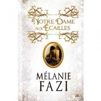 Mélanie Fazi - Notre-Dame-aux-Ecailles - Preis vom 18.09.2025 05:07:49 h