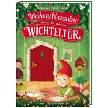 Weihnachtszauber hinter der geheimen Wichteltür