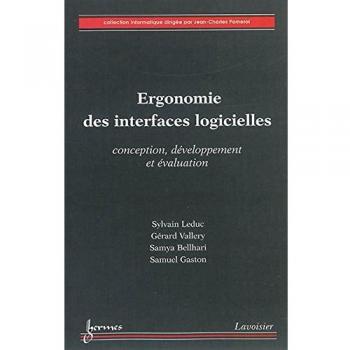 Ergonomie des interfaces logicielles : conception, développement et évaluation