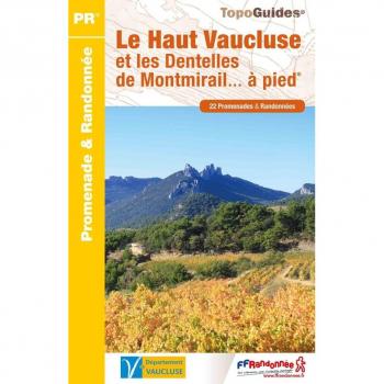 Le Haut Vaucluse et les dentelles de Montmirail à pied