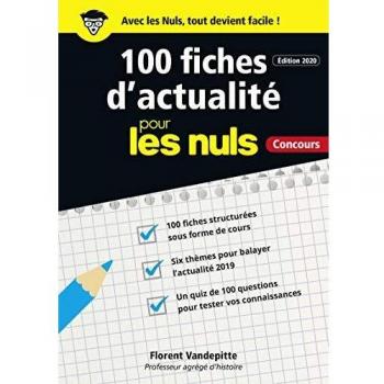 100 fiches d'actualité pour les Nuls Concours, 2ème édition