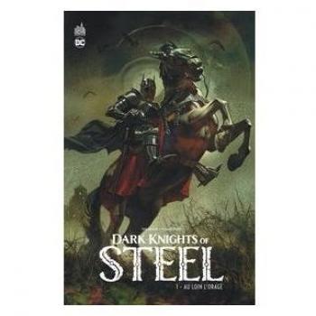 1 - Dark Knights of Steel tome 1
