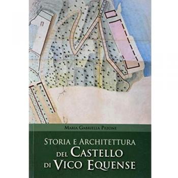 Storia e architettura del castello di Vico Equense