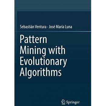 Pattern Mining with Evolutionary Algorithms