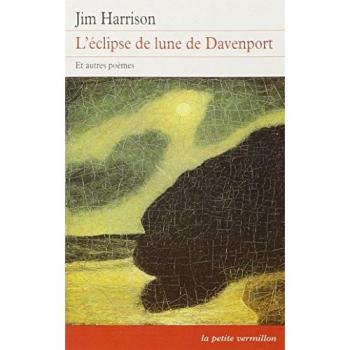L'éclipse De Lune De Davenport Et Autres Poèmes - Edition Bilingue Français-Anglais