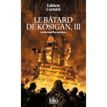 Le Marteau des sorcières: Le bâtard de Kosigan, III