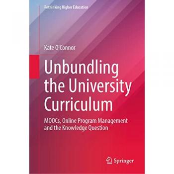 Unbundling the University Curriculum