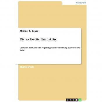 Die weltweite Finanzkrise