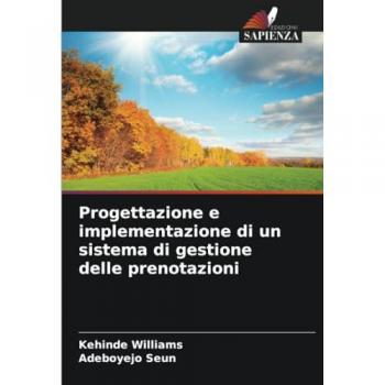 Williams, Kehinde: Progettazione e implementazione di un sistema di gestione delle prenotazioni
