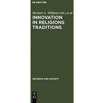 Innovation in Religions Traditions