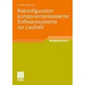 Rekonfiguration komponentenbasierter Softwaresysteme zur Laufzeit