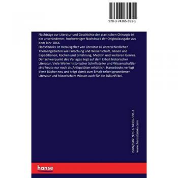 Nachträge zur Literatur und Geschichte der plastischen Chirurgie
