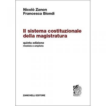 Il sistema costituzionale della magistratura