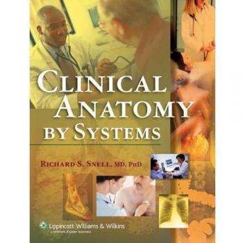 Clinical Anatomy by Systems by Richard S. Snell