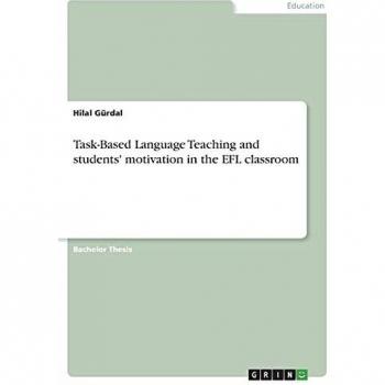 Task-Based Language Teaching and students' motivation in the EFL classroom