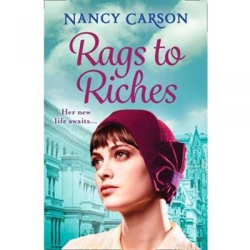 Rags to Riches by Nancy Carson Paperback Book