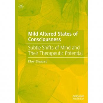 Mild Altered States of Consciousness