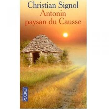 Antonin, Paysan Du Cousse: 1897-1974