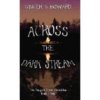 Across the Dark Stream