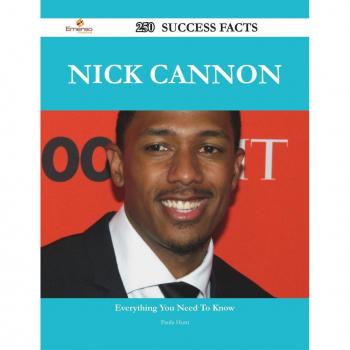 Vitalsource Technologies, Inc. Nick Cannon 250 Success Facts - Everything You Need To Know About Nick