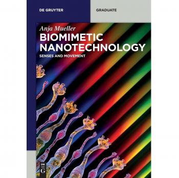 Biomimetic Nanotechnology: Senses and Movement